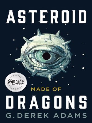 cover image of Asteroid Made of Dragons